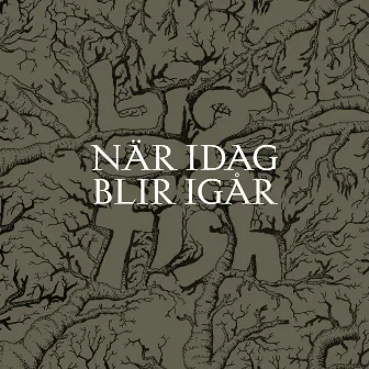 När idag blir igår by Big Fish