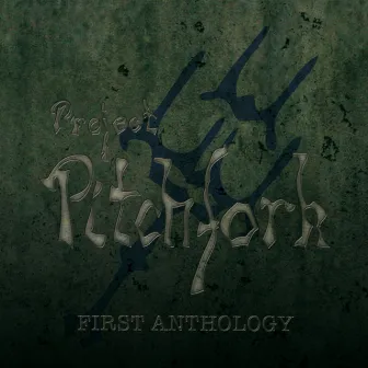 First Anthology by Project Pitchfork