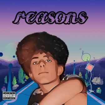 Reasons by Lil Dough