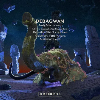 Debagwan Remixes by Debagwan