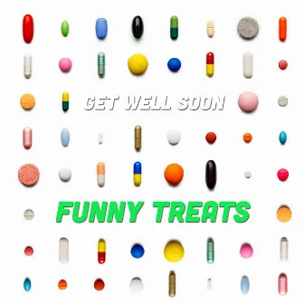 Funny Treats by Get Well Soon