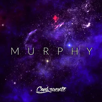 Murphy by Conkruente