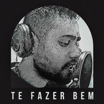 Te Fazer Bem by Nino Rapper