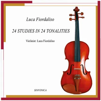 Fiordaliso: 24 Studies in 24 Tonalities by Luca Fiordaliso