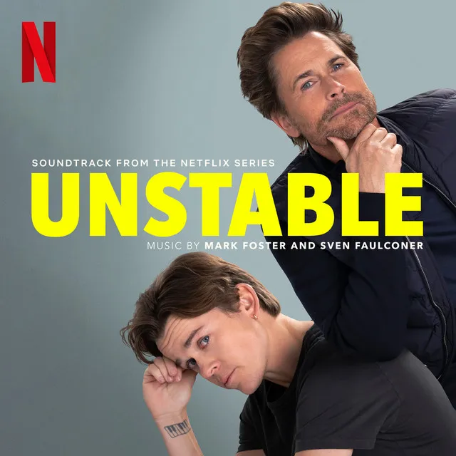 Unstable: Season 2 (Soundtrack from the Netflix Series)