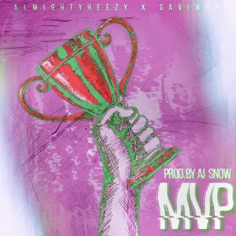 MVP by Saviwop