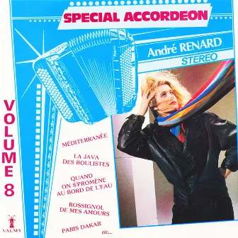 Spécial accordéon Vol. 8 by André Renard