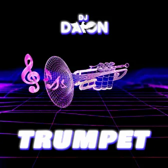 Trumpet by DJ Daion