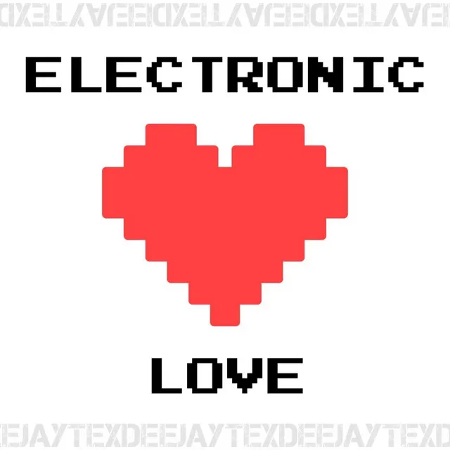 Electronic Love - Radio Edit