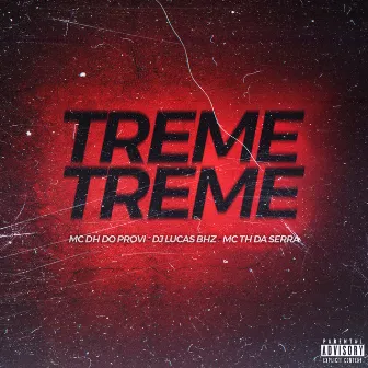 Treme Treme by MC DH do Provi