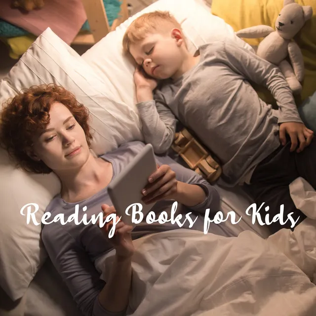 Reading Books for Kids: Background Music for Reading Fairy Tales and Bedtime Stories