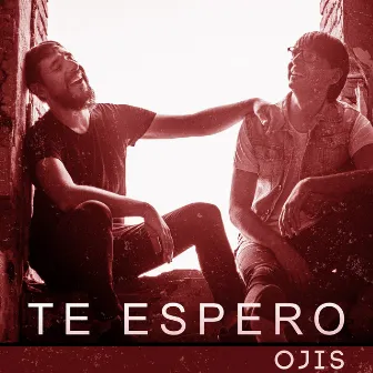 Te Espero by Ojis