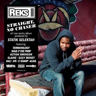 Straight, No Chaser by Reks