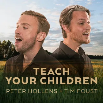 Teach Your Children by Tim Foust