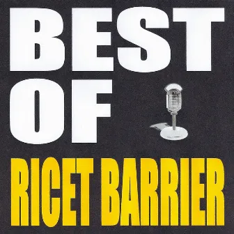 Best of Ricet Barrier by Ricet Barrier