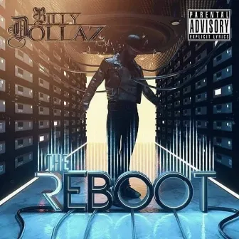 The Reboot by Billy Dollaz