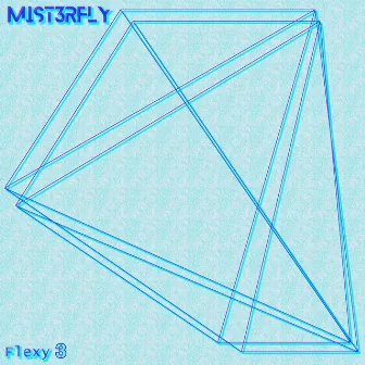 Flexy 3 by Mist3rfly