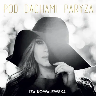 Pod Dachami Paryża by Iza Kowalewska