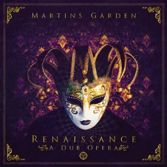 Renaissance by Martins Garden