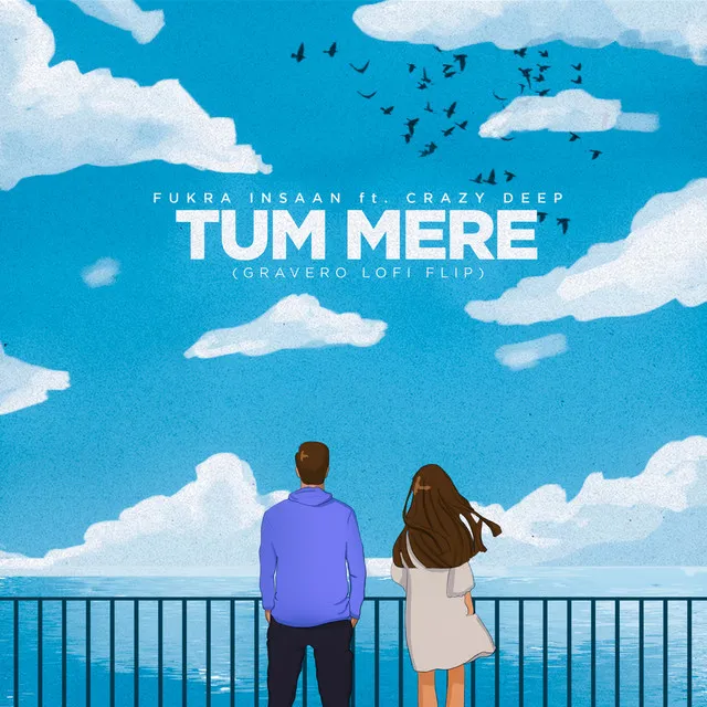 Tum Mere - Lofi Flip