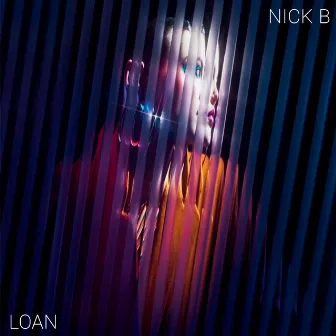 Loan by Nick B