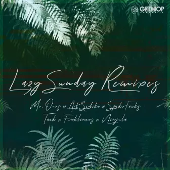 Lazy Sunday Remixes by AK Sediki