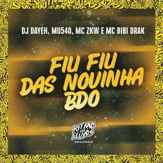 Fiu Fiu das Novinha Bdo by MC ZKW