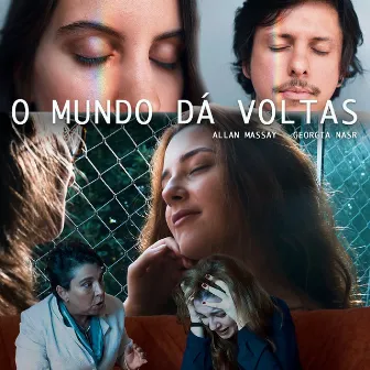 O Mundo Dá Voltas by Allan Massay