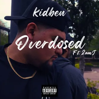 Overdosed by kidben