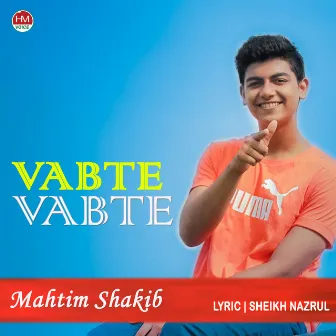 Vabte Vabte by Mahtim Shakib