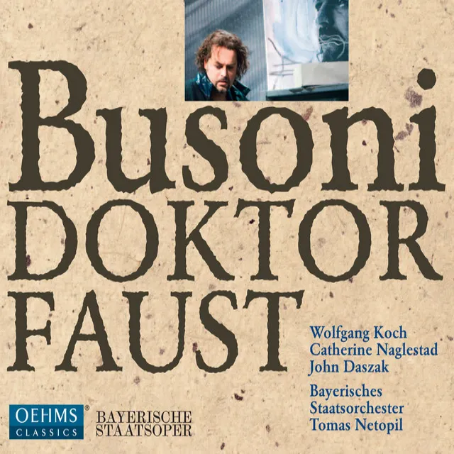 Busoni: Doktor Faust