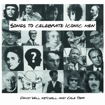 Songs to Celebrate Iconic Men by Cole Toury