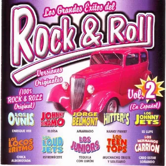 Los Grandes Éxitos Del Rock & Roll (En Español) Vol. 2 by Los Juniors