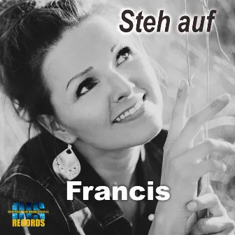 Steh auf by Francis