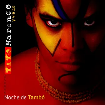 Noche De Tambó by Tato Marenco