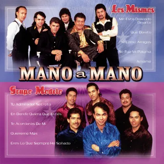 Mano A Mano by Los Mismos