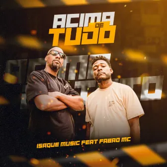 Acima de Tudo by Fabão MC