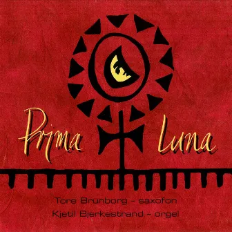 Prima Luna by Tore Brunborg