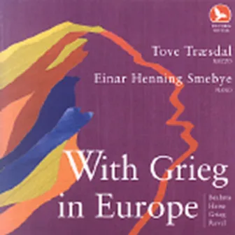 With Grieg in Europe by Einar Henning Smebye