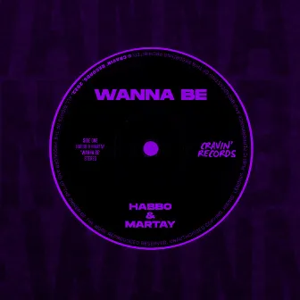 Wanna Be by Martay M'Kenzy