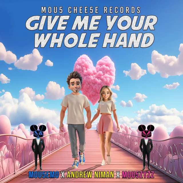 Give Me Your Whole Hand - Instrumental