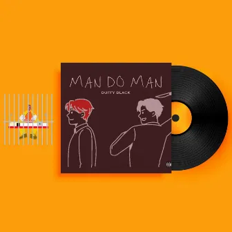 Man do Man by Duffy Black