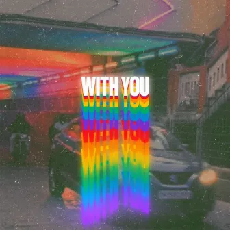 With You by Shivang Arora