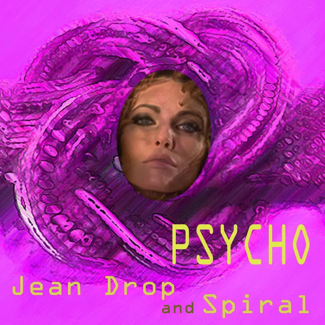 Psycho - Spiral Remix