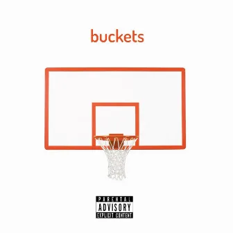 Buckets by Skeeter Raps