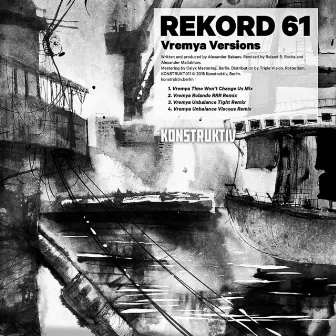 Vremya Versions EP by Rekord 61