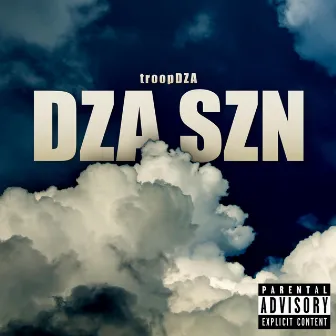 Dza Szn by Troop Dza