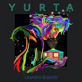 Yurta by Leandro Bianchi