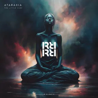 Ataraxia by The Little Alex