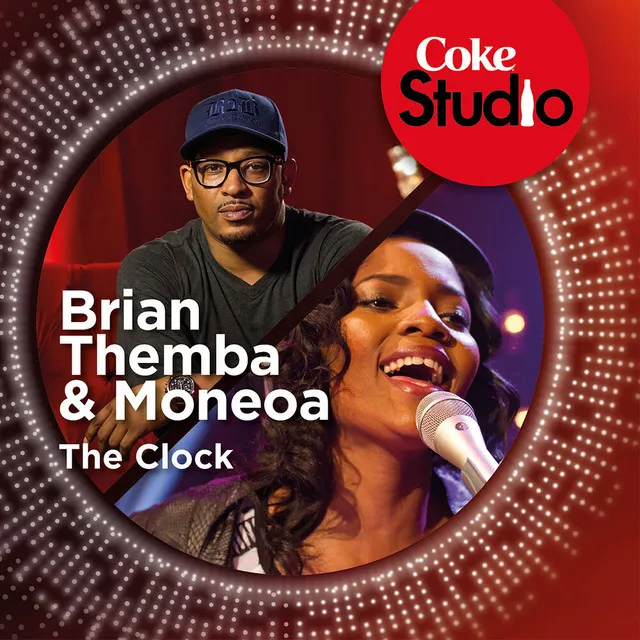 The Clock - Coke Studio South Africa: Season 1